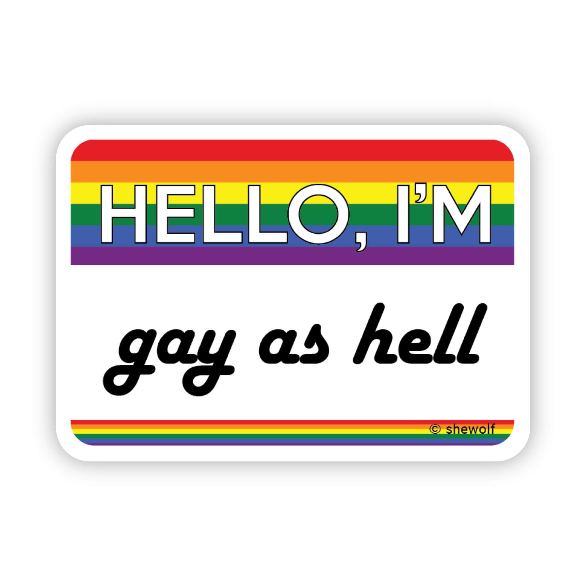 Sticker with rainbow stripes and text 'HELLO, I'M gay as hell' on a white background
