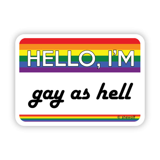Sticker with rainbow stripes and text 'HELLO, I'M gay as hell' on a white background
