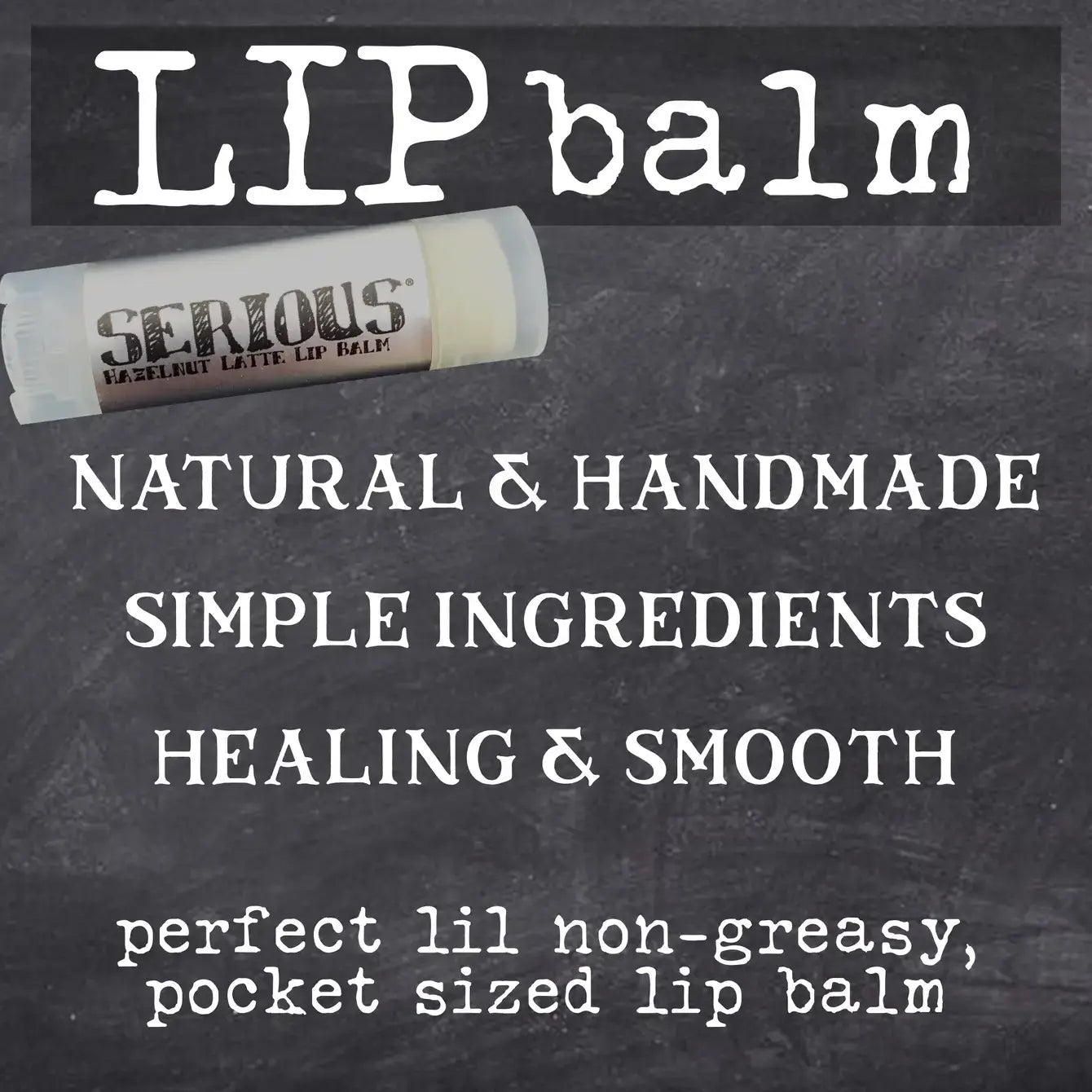 Lip balm with text on a blackboard-style background
