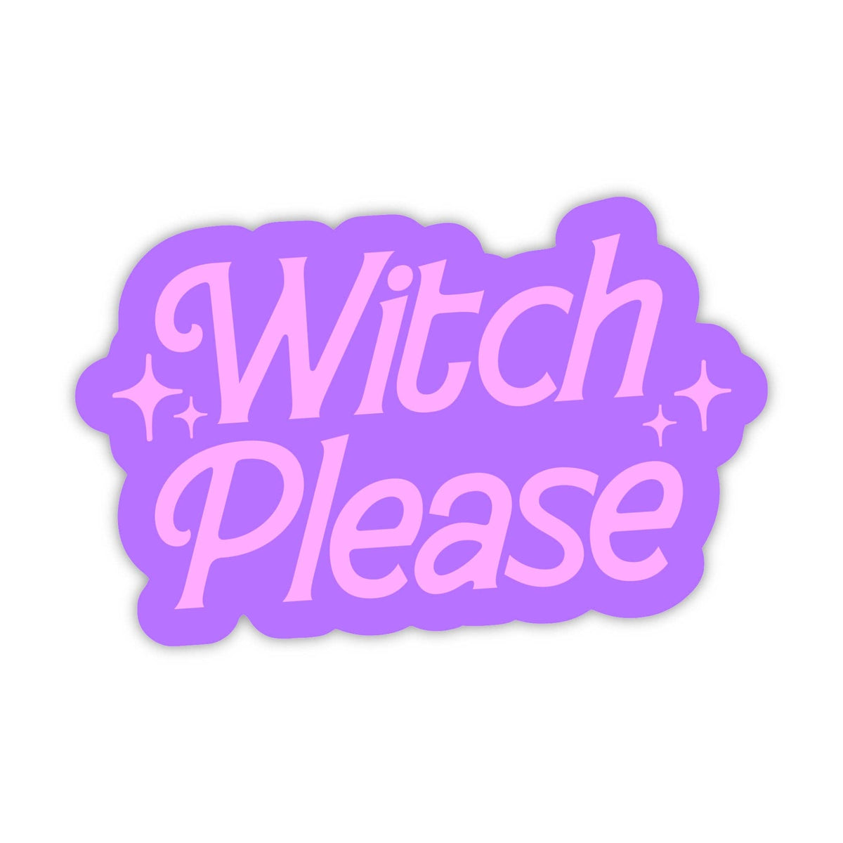 A die-cut sticker with the words 'Witch Please' in light pink script on a lavender-purple background, with small star accents, shown on a plain white background.