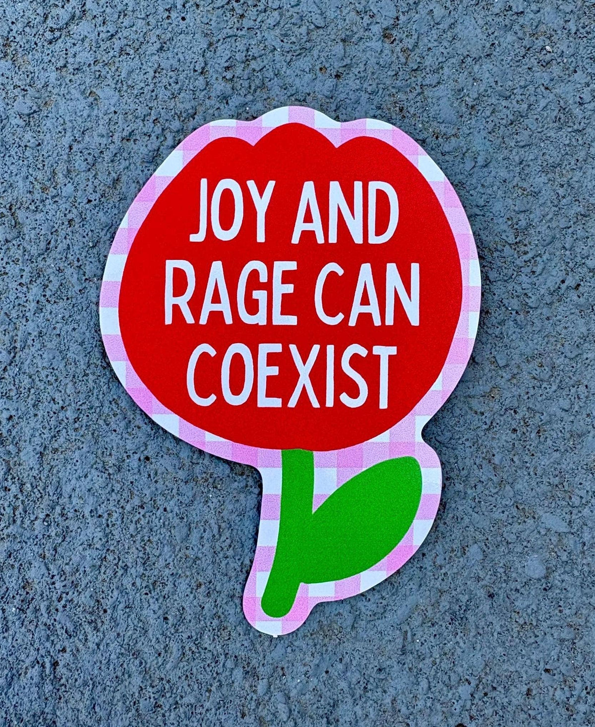 Joy and Rage Can Coexist Sticker | Feminist Resistance Tulip Sticker