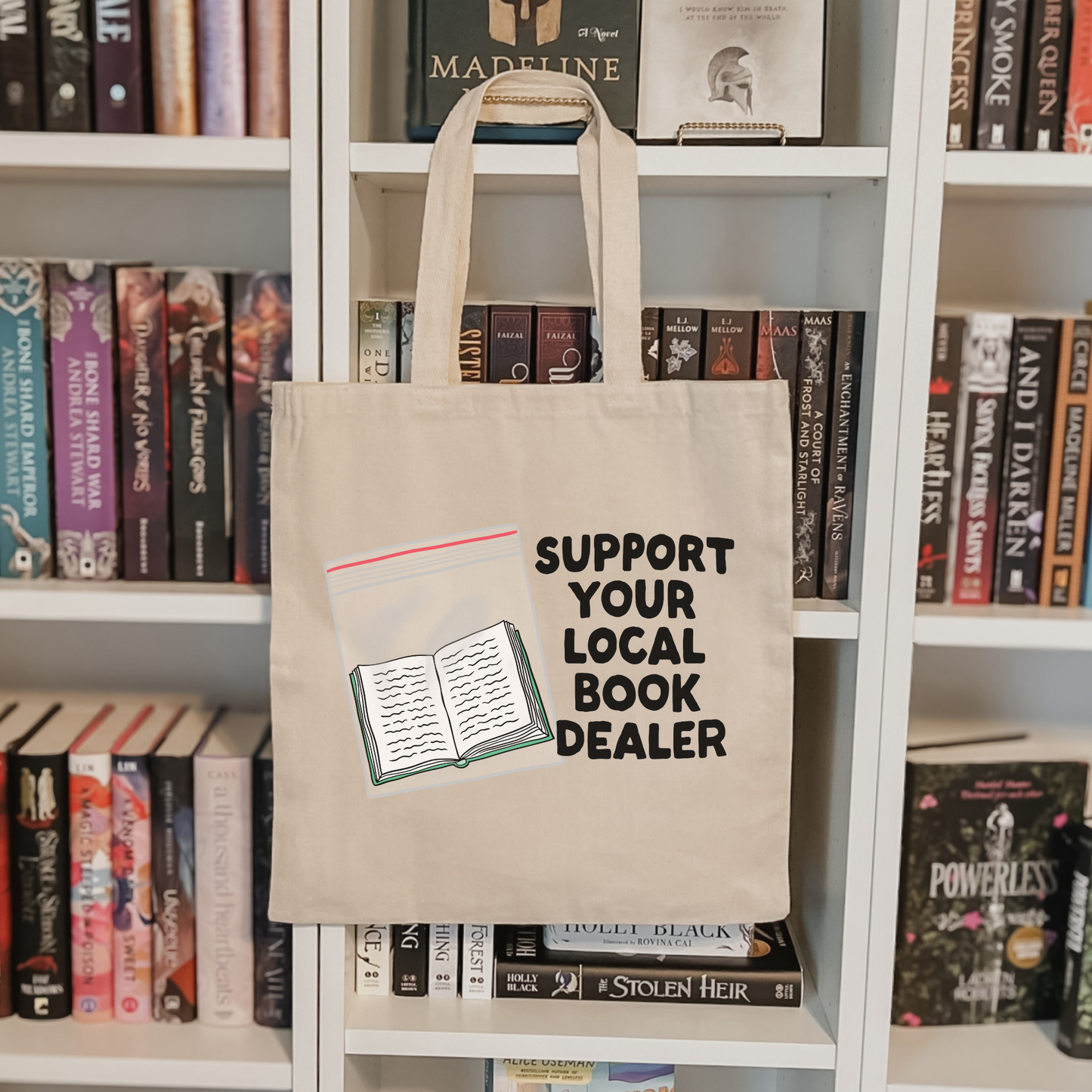 Support Your Local Book Dealer Tote Bag