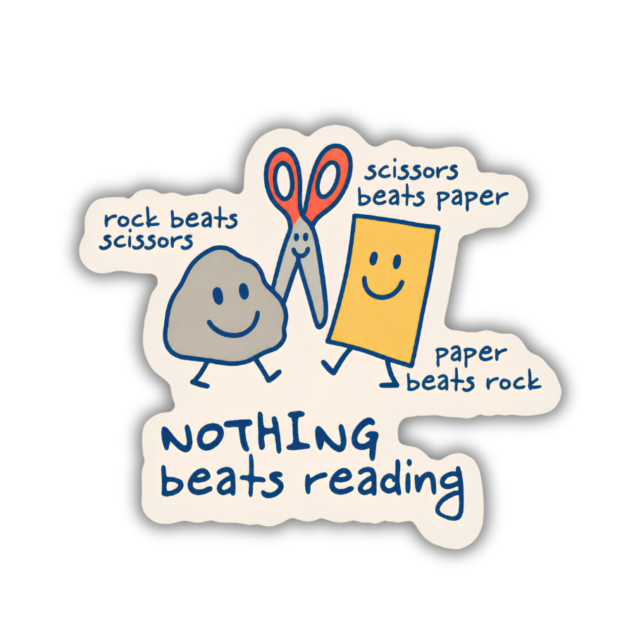 A die-cut sticker featuring a playful illustration with the text 'NOTHING beats reading'. The design shows a gray smiling rock, red-handled scissors, and a yellow smiling sheet of paper on a cream background with blue handwritten text.