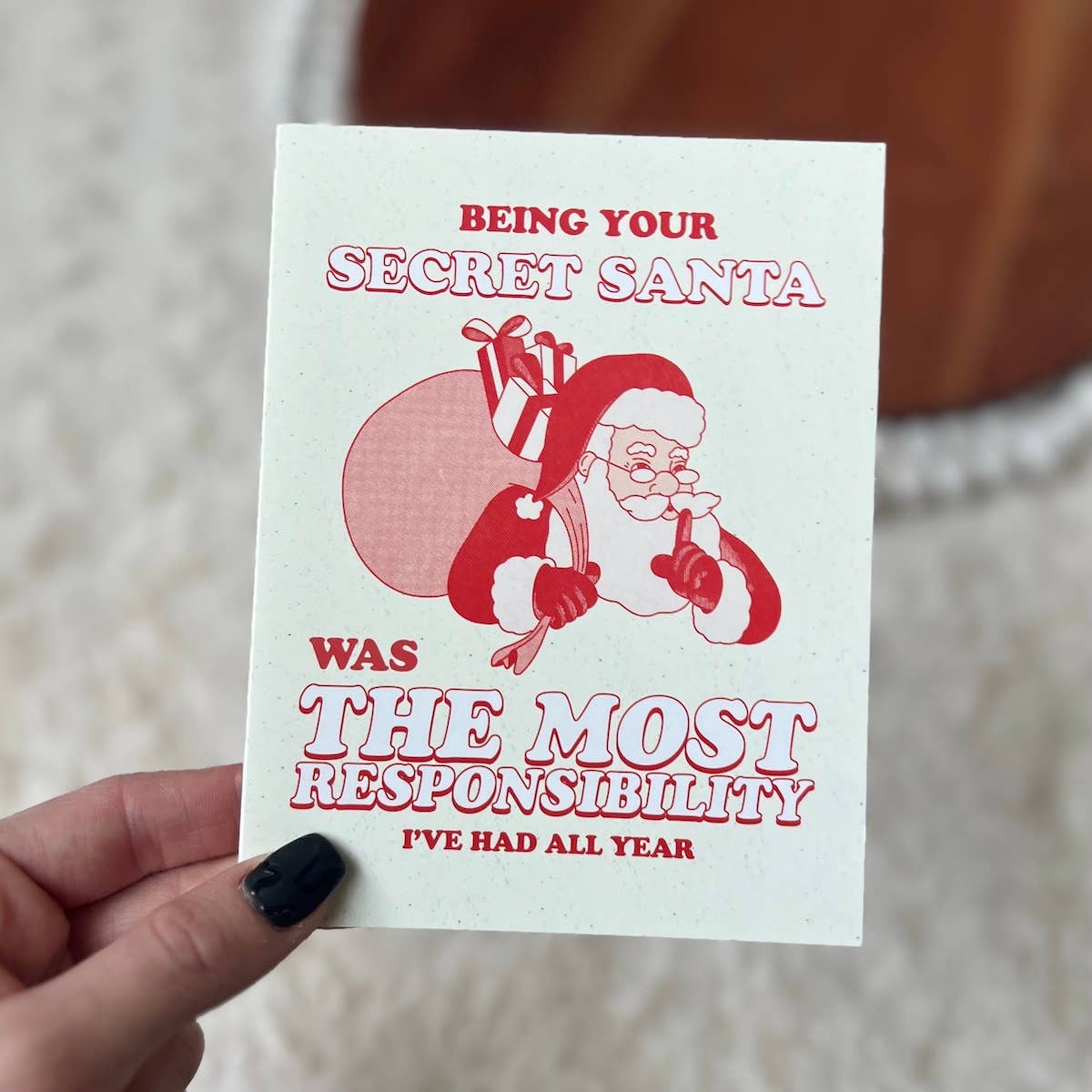 Secret Santa Responsibility | Funny Christmas Card