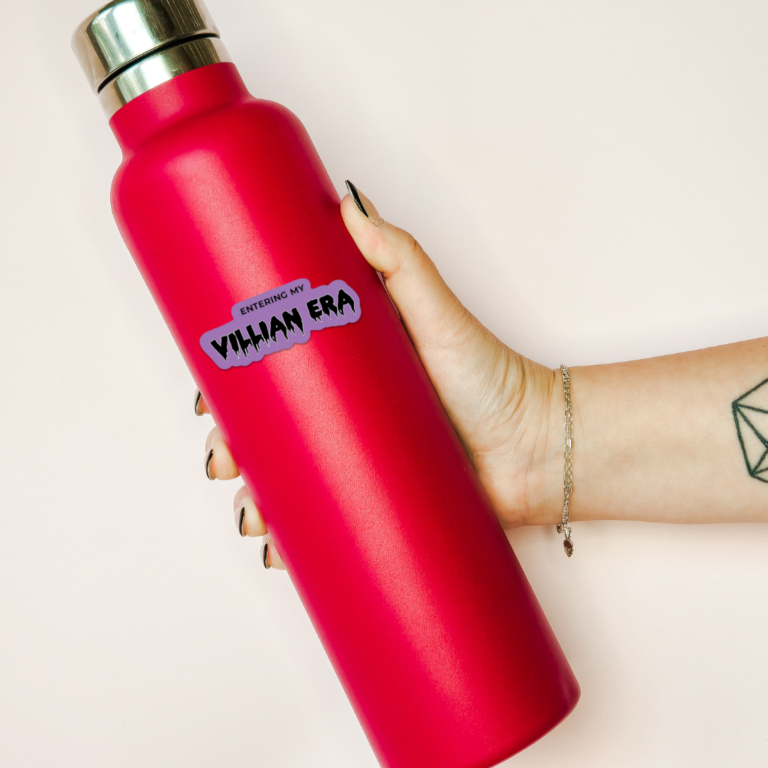 Entering My Villain Era Sticker