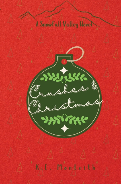 Crushes & Christmas - Ingram