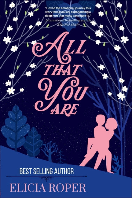 All That You Are: a heart-warming and emotional novel (book #1): a heart-warming and emotional novel (book #1) - Ingram