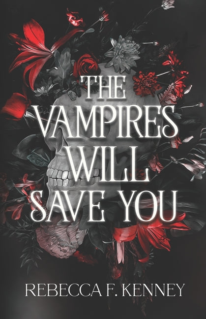 Vampires Will Save You - Ingram