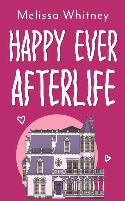 Happy Ever Afterlife - Ingram